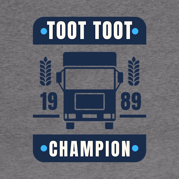 Toot Toot Champ 1989 by CoreyRyanForrester